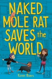 Naked Mole Rat Saves The World