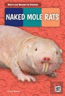 Naked Mole Rats