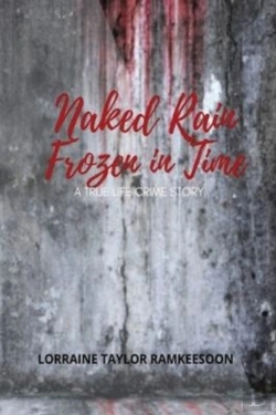 Bertrand.pt - Naked Rain Frozen In Time A Truelife Crime Story