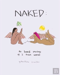 Bertrand.pt - Naked: The Honest Musings Of 2 Brown Women