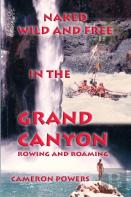 Naked Wild And Free In The Grand Canyon