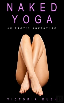 Bertrand.pt - Naked Yoga: An Erotic Adventure