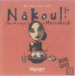 Bertrand.pt - Nakoul, On Mange À Marrakech