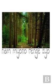 Nam Myoho Range Kyo  Creative  Enlightment Journal