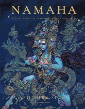 Namaha - Stories From The Land Of Gods And Goddesses: Illustrated Stories Hardcover Edition Special Print
