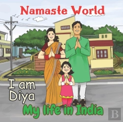 Bertrand.pt - Namaste World. I Am Diya. My Life In India