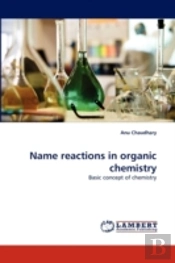 Name Reactions In Organic Chemistry