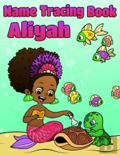 Name Tracing Book Aliyah