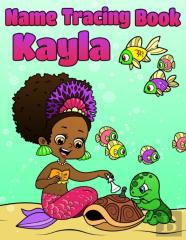 Name Tracing Book Kayla