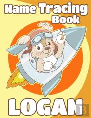 Name Tracing Book Logan
