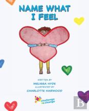 Name What I Feel