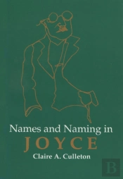 Names And Naming In Joyce