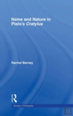 Bertrand.pt - Names And Nature In Plato'S Cratylus