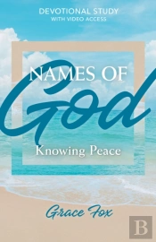 Names Of God: Knowing Peace