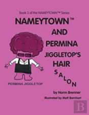 Nameytown And Permina Jiggletop'S Hair Salon