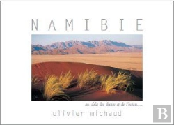 Bertrand.pt - Namibie ; Au-Delà Des Dunes Et De L'Océan...
