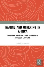 Naming And Othering In Africa