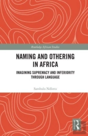 Naming And Othering In Africa