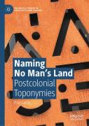 Naming No Manâ€™S Land