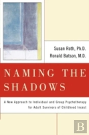 Naming The Shadows