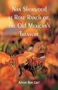 Nan Sherwood At Rose Ranch