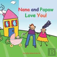 Nana And Papaw Love You!