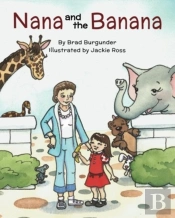 Nana And The Banana