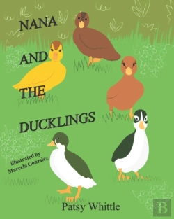 Bertrand.pt - Nana And The Ducklings: A Rescue Story