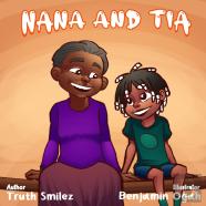 Nana And Tia