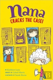 Nana Cracks The Case