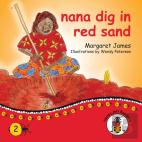 Nana Dig In Red Sand