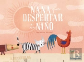 Nana Para Despertar A Un Niño
