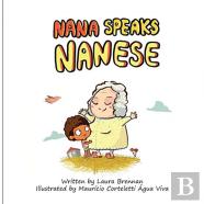 Nana Speaks Nanese