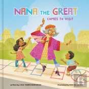 Nana The Great Comes To Visit