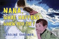 Nana, What Happens When You Die?