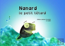 Bertrand.pt - Nanard Le Petit Têtard (Kamishibai)