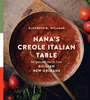 Nana'S Creole Italian Table