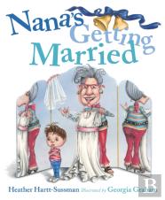 Nana'S Getting Married
