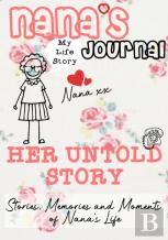 Nana'S Journal - Her Untold Story