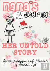 Nana'S Journal - Her Untold Story