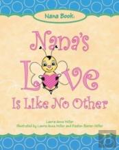 Nana'S Love Is Like No Other