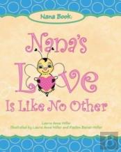 Nana'S Love Is Like No Other
