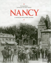 Nancy A Travers La Carte Postale Ancienne
