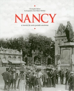 Bertrand.pt - Nancy A Travers La Carte Postale Ancienne