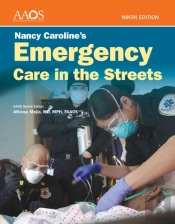 Nancy Caroline'S Emergency Care In The Streets Advantage Package And Workbook
