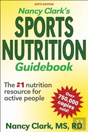 Nancy Clark'S Sports Nutrition Guidebook