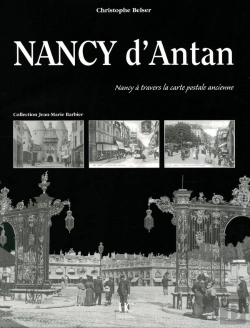 Bertrand.pt - Nancy D'Antan ; Nancy À Travers La Carte Postale Ancienne