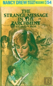 Nancy Drew 54: The Strange Message In The Parchment