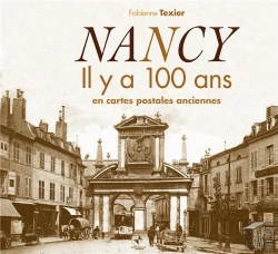 Bertrand.pt - Nancy Il Y A 100 Ans
