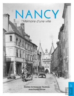 Bertrand.pt - Nancy : Mémoire D'Une Ville